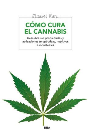 CMO CURA EL CANNABIS