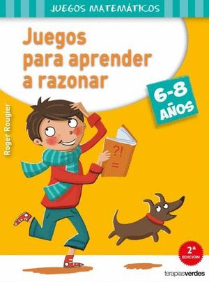 JUEGOS PARA APRENDER A RAZONAR (6-8 AOS)