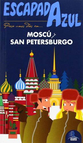 MOSC Y SAN PETERSBURGO ESCAPADA AZUL