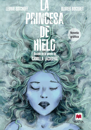 LA PRINCESA DE HIELO NOVELA GR�FICA