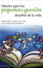 FBULAS PARA LOS PEQUEOS Y GRANDES DESAFOS DE LA VIDA