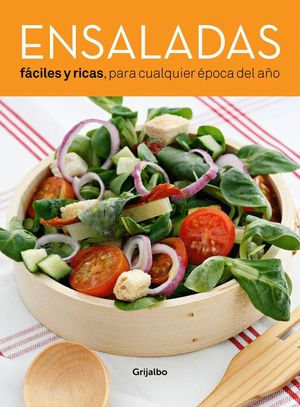 ENSALADAS FCILES Y RICAS PARA CUALQUIER POCA DEL AO