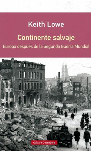 CONTINENTE SALVAJE- R�STICA