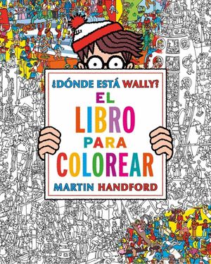 DNDE EST WALLY? EL LIBRO DE COLOREAR