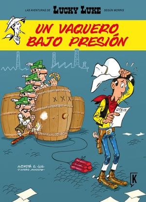 LUCKY LUKE. UN VAQUERO BAJO PRESIN
