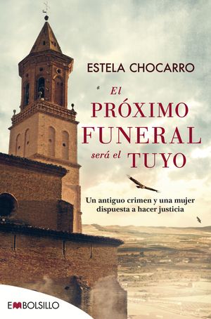 EL PR�XIMO FUNERAL SER� EL TUYO