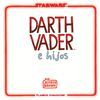 DATH VADER E HIJOS