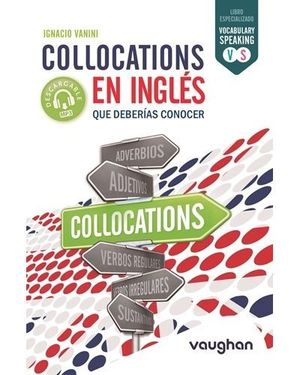 COLLOCATIONS EN INGLS QUE DEBERAS CONOCER