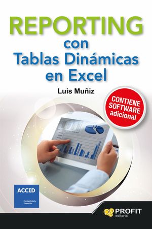 REPORTING CON TABLAS DINAMICAS EN EXCEL