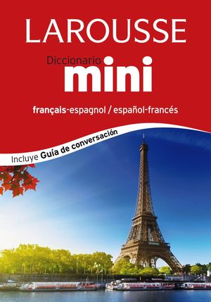 DICCIONARIO MINI ESPA�OL-FRANC�S / FRAN�AIS-ESPAGNOL