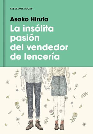 LA INSLITA PASIN DEL VENDEDOR DE LENCERA