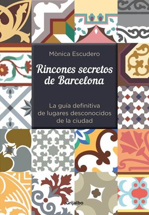 RINCONES SECRETOS DE BARCELONA