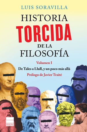 HISTORIA TORCIDA DE LA FILOSOFA VOL.1