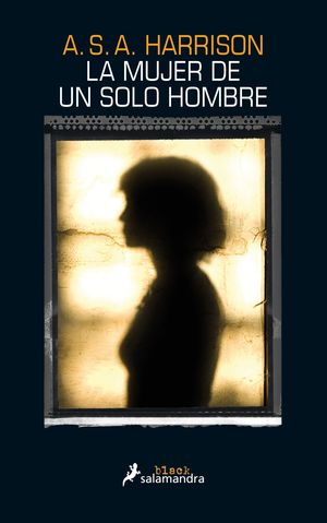 MUJER DE UN SOLO HOMBRE, LA