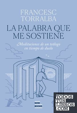 LA PALABRA QUE ME SOSTIENE