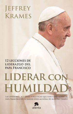 EL LIDERAZGO DEL PAPA FRANCISCO