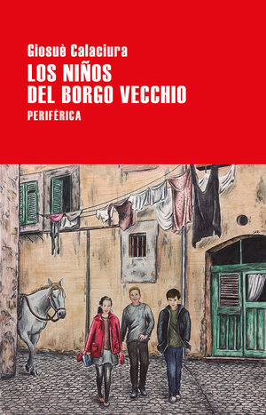 LOS NI�OS DEL BORGO VECCHIO