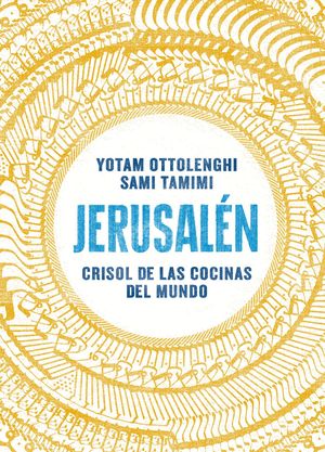 JERUSALN. CRISOL DE LAS COCINAS DEL MUNDO