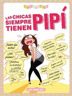 LAS CHICAS SIEMPRE TIENEN PIPI