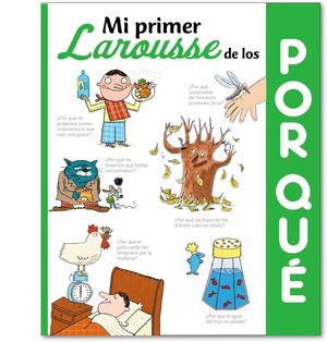 MI PRIMER LAROUSSE DE LOS POR QU?