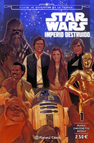 STAR WARS IMPERIO DESTRUIDO (SHATTERED EMPIRE) N 01/04