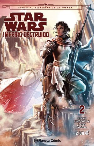 STAR WARS IMPERIO DESTRUIDO (SHATTERED EMPIRE) N 02/04