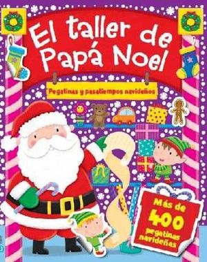 EL TALLER DE PAPA NOEL. PEGATINAS Y PASATIEMPOS NAVIDEOS