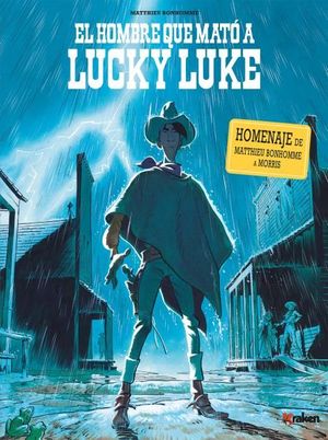 EL HOMBRE QUE MAT� A LUCKY LUKE