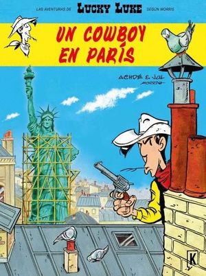 LUCKY LUKE. UN COWBOY EN PARIS