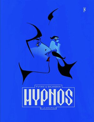 HYPNOS 02: LA DISC�PULA