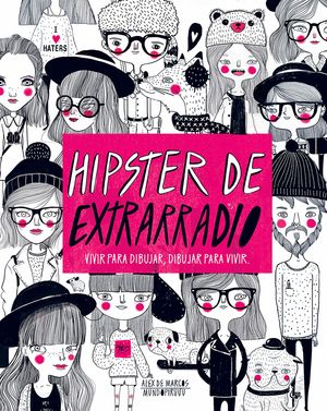 HIPSTERS DE EXTRARRADIO