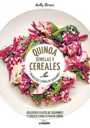 QUINOA, SEMILLAS Y CEREALES