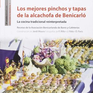 LOS MEJORES PINCHOS Y TAPAS ALCACHOFA DE BENICARLO