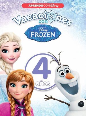 VACACIONES CON FROZEN. 4 AOS (APRENDO CON DISNEY)