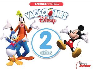 VACACIONES CON DISNEY. 2 AOS (APRENDO CON DISNEY)