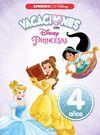 VACACIONES CON LAS PRINCESAS DISNEY. 4 AOS (APRENDO CON DISNEY)