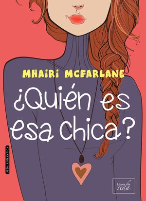 QUIN ES ESA CHICA?