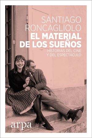 EL MATERIAL DE LOS SUE�OS
