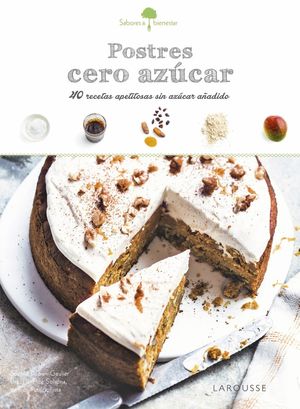 SABORES & BIENESTAR: POSTRES CERO AZCAR