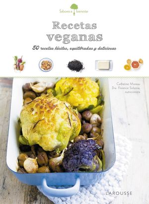 SABORES & BIENESTAR: RECETAS VEGANAS