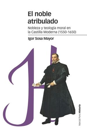 EL NOBLE ATRIBULADO