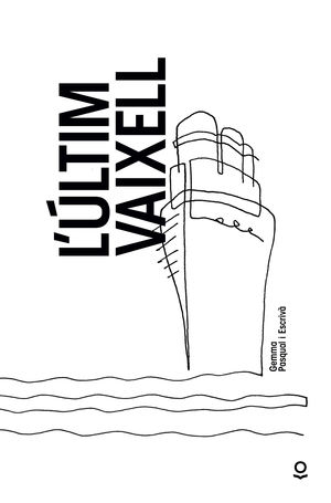 L'ÚLTIM VAIXELL VALEN
