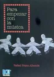 PARA EMPEZAR CON LA M�SICA