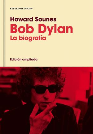 BOB DYLAN (EDICIN AMPLIADA)