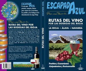 RUTAS DEL VINO POR LAS BODEGAS DEL RIOJA 2016