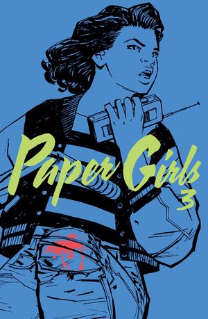 PAPER GIRLS N03