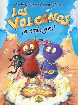 LOS VOLCANOS A TODO GAS!