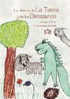 LA HISTORIA DE LA TIERRA Y DE LOS DINOSAURIOS CON Y PARA BERTA