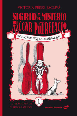 SIGRID Y EL MISTERIO DEL AZ�CAR PUTREFACTO