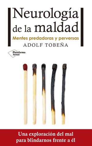 NEUROLOG�A DE LA MALDAD